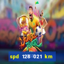 spd 128 021 km 000 metros 200 onde fica